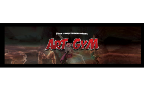 8e édition spectacle son et lumières Art &amp; Gym - Longwy (28 &amp; 29 juin 2019)